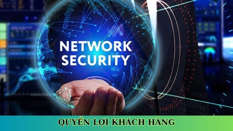 Quyền lợi khách hàng