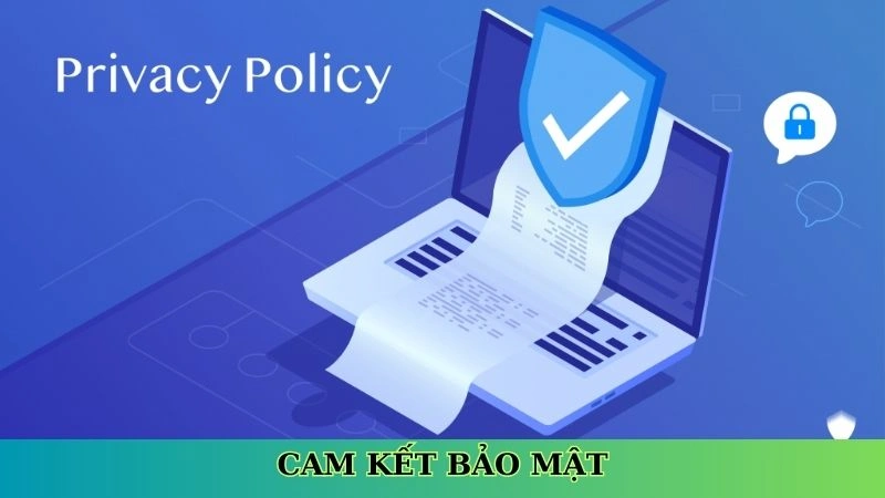 Cam kết bảo mật